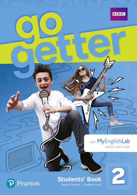 Підручник з англійської мови Go Getter 2 Students' Book with MyEnglishLab Підручник з англійської мови Go Getter 2 Students' Book with MyEnglishLab